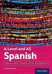 A Level and AS Spanish Grammar & Translation Workbook kaina ir informacija | Užsienio kalbos mokomoji medžiaga | pigu.lt