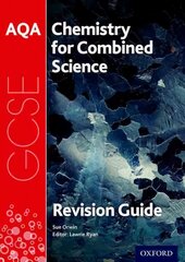 AQA Chemistry for GCSE Combined Science: Trilogy Revision Guide: With all you need to know for your 2022 assessments цена и информация | Книги для подростков и молодежи | pigu.lt