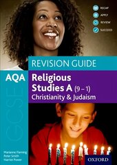 AQA GCSE Religious Studies A (9-1): Christianity and Judaism Revision Guide: With all you need to know for your 2022 assessments цена и информация | Книги для подростков и молодежи | pigu.lt