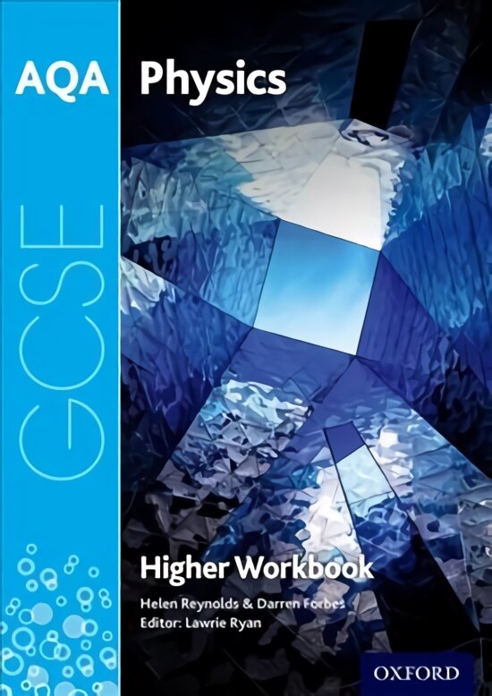 AQA GCSE Physics Workbook: Higher: With all you need to know for your 2022 assessments 3rd Revised edition kaina ir informacija | Knygos paaugliams ir jaunimui | pigu.lt