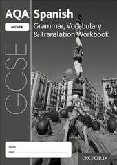 AQA GCSE Spanish Higher Grammar, Vocabulary & Translation Workbook (Pack of 8): With all you need to know for your 2022 assessments 3rd Revised edition kaina ir informacija | Knygos paaugliams ir jaunimui | pigu.lt