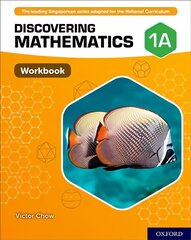 Discovering Mathematics: Workbook 1A: With all you need to know for your 2021 assessments цена и информация | Книги для подростков и молодежи | pigu.lt