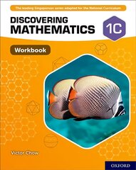 Discovering Mathematics: Workbook 1C: With all you need to know for your 2021 assessments kaina ir informacija | Knygos paaugliams ir jaunimui | pigu.lt