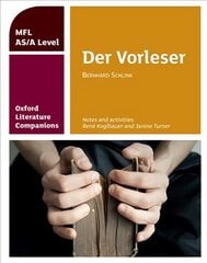 Oxford Literature Companions: Der Vorleser: study guide for AS/A Level German set text: With all you need to know for your 2022 assessments kaina ir informacija | Istorinės knygos | pigu.lt