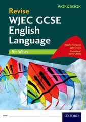 Revise WJEC GCSE English Language for Wales Workbook: With all you need to know for your 2022 assessments kaina ir informacija | Knygos paaugliams ir jaunimui | pigu.lt