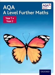 AQA A Level Further Maths: Year 1 plus Year 2 цена и информация | Книги по экономике | pigu.lt
