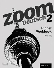 Zoom Deutsch 2 Higher Workbook: With all you need to know for your 2021 assessments kaina ir informacija | Knygos paaugliams ir jaunimui | pigu.lt