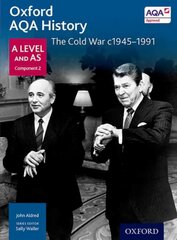 Oxford AQA History for A Level: The Cold War c1945-1991 kaina ir informacija | Istorinės knygos | pigu.lt