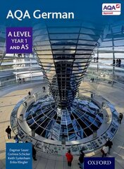 AQA German A Level Year 1 and AS Student Book 2nd Revised edition цена и информация | Пособия по изучению иностранных языков | pigu.lt