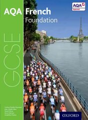 AQA GCSE French: Foundation Student Book 3rd Revised edition, Foundation, AQA GCSE French: Foundation Student Book цена и информация | Книги для подростков и молодежи | pigu.lt