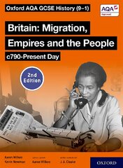 Oxford AQA GCSE History (9-1): Britain: Migration, Empires and the People   c790-Present Day Student Book Second Edition 2 цена и информация | Книги для подростков и молодежи | pigu.lt