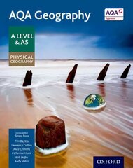 AQA Geography A Level & AS Physical Geography Student Book kaina ir informacija | Socialinių mokslų knygos | pigu.lt