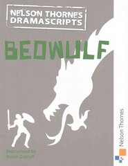 Oxford Playscripts: Beowulf 2nd Revised edition цена и информация | Книги для подростков и молодежи | pigu.lt