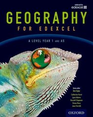 Geography for Edexcel A Level Year 1 and AS Student Book, A level, Year 1 and AS level kaina ir informacija | Socialinių mokslų knygos | pigu.lt