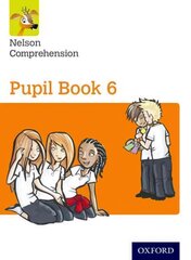 Nelson Comprehension: Year 6/Primary 7: Pupil Book 6 2nd Revised edition, Pupil book 6 kaina ir informacija | Knygos paaugliams ir jaunimui | pigu.lt