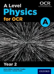 A Level Physics for OCR A: Year 2, Year 2, A Level Physics A for OCR Year 2 Student Book цена и информация | Развивающие книги | pigu.lt