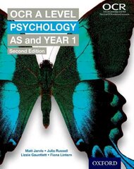 OCR A Level Psychology AS and Year 1 2nd Revised edition kaina ir informacija | Socialinių mokslų knygos | pigu.lt