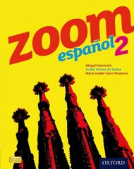 Zoom espanol 2 Student Book, 2, Zoom espanol 2 Student Book kaina ir informacija | Knygos paaugliams ir jaunimui | pigu.lt