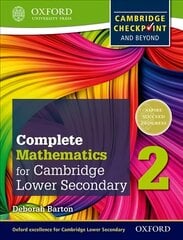 Complete Mathematics for Cambridge Lower Secondary 2 (First Edition): Cambridge Checkpoint and beyond kaina ir informacija | Knygos paaugliams ir jaunimui | pigu.lt