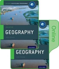 Oxford IB Diploma Programme: Geography Print and Enhanced Online Course Book   Pack 2nd Revised edition цена и информация | Книги для подростков и молодежи | pigu.lt