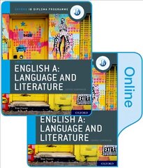 Oxford IB Diploma Programme: English A: Language and Literature Print and   Enhanced Online Course Book Pack цена и информация | Книги для подростков и молодежи | pigu.lt