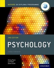 Oxford IB Diploma Programme: Psychology Course Companion 2nd Revised edition цена и информация | Книги по социальным наукам | pigu.lt