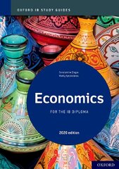 Oxford IB Study Guides: Economics for the IB Diploma 1 kaina ir informacija | Ekonomikos knygos | pigu.lt