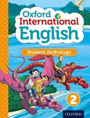 Oxford International English Student Anthology 2, 2 kaina ir informacija | Knygos paaugliams ir jaunimui | pigu.lt