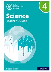 International Primary Science: Second Edition: Teacher's Guide 4 2nd Revised edition kaina ir informacija | Socialinių mokslų knygos | pigu.lt