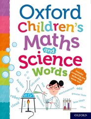 Oxford Children's Maths and Science Words 1 kaina ir informacija | Knygos paaugliams ir jaunimui | pigu.lt