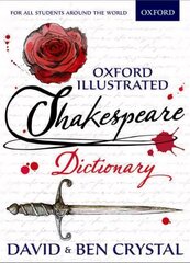 Oxford Illustrated Shakespeare Dictionary цена и информация | Книги для подростков и молодежи | pigu.lt
