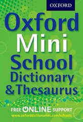 Oxford Mini School Dictionary & Thesaurus kaina ir informacija | Knygos paaugliams ir jaunimui | pigu.lt
