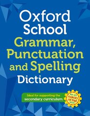 Oxford School Spelling, Punctuation and Grammar Dictionary 1 цена и информация | Книги для подростков  | pigu.lt