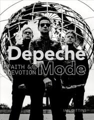 Depeche Mode: Faith and Devotion цена и информация | Книги об искусстве | pigu.lt