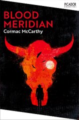 Blood Meridian kaina ir informacija | Fantastinės, mistinės knygos | pigu.lt