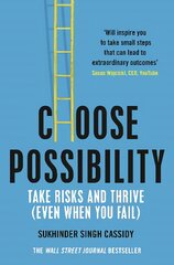 Choose Possibility: Task Risks and Thrive (Even When You Fail) kaina ir informacija | Ekonomikos knygos | pigu.lt