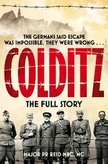 Colditz: The Full Story kaina ir informacija | Biografijos, autobiografijos, memuarai | pigu.lt