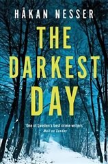 Darkest Day: A Thrilling Mystery from the Godfather of Swedish Crime цена и информация | Фантастика, фэнтези | pigu.lt