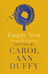 Empty Nest: Poems for Families kaina ir informacija | Poezija | pigu.lt
