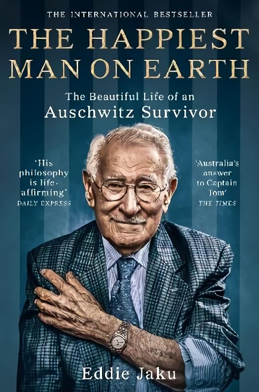 Happiest Man on Earth: The Beautiful Life of an Auschwitz Survivor kaina ir informacija | Biografijos, autobiografijos, memuarai | pigu.lt