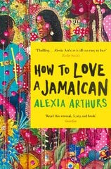 How to Love a Jamaican: Stories цена и информация | Фантастика, фэнтези | pigu.lt