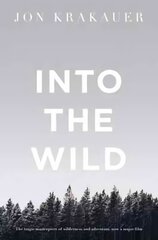 Into the Wild New edition kaina ir informacija | Biografijos, autobiografijos, memuarai | pigu.lt