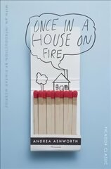 Once in a House on Fire: Picador Classic Main Market Ed. цена и информация | Биографии, автобиогафии, мемуары | pigu.lt