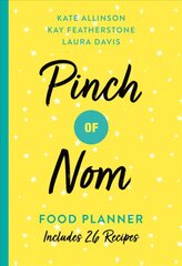 Pinch of Nom Food Planner: Includes 26 New Recipes kaina ir informacija | Saviugdos knygos | pigu.lt