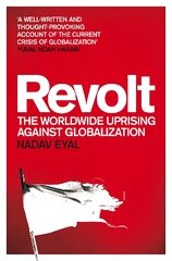 Revolt: The Worldwide Uprising Against Globalization kaina ir informacija | Socialinių mokslų knygos | pigu.lt