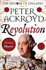 Revolution: The History of England Volume IV Main Market Ed. цена и информация | Исторические книги | pigu.lt