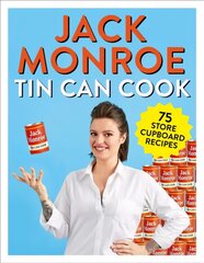 Tin Can Cook: 75 Simple Store-cupboard Recipes цена и информация | Книги рецептов | pigu.lt