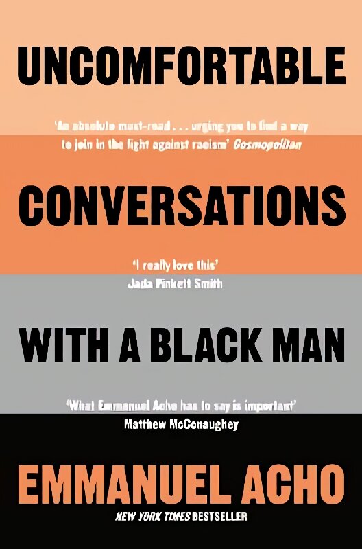 Uncomfortable Conversations with a Black Man kaina ir informacija | Socialinių mokslų knygos | pigu.lt