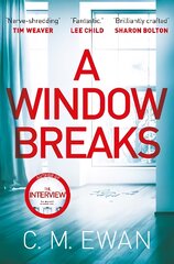 Window Breaks: A family is pushed to breaking point in this addictive, pulse-racing, emotionally-charged thriller цена и информация | Фантастика, фэнтези | pigu.lt