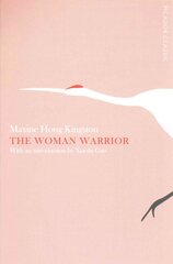 Woman Warrior: Picador Classic Main Market Ed. kaina ir informacija | Biografijos, autobiografijos, memuarai | pigu.lt